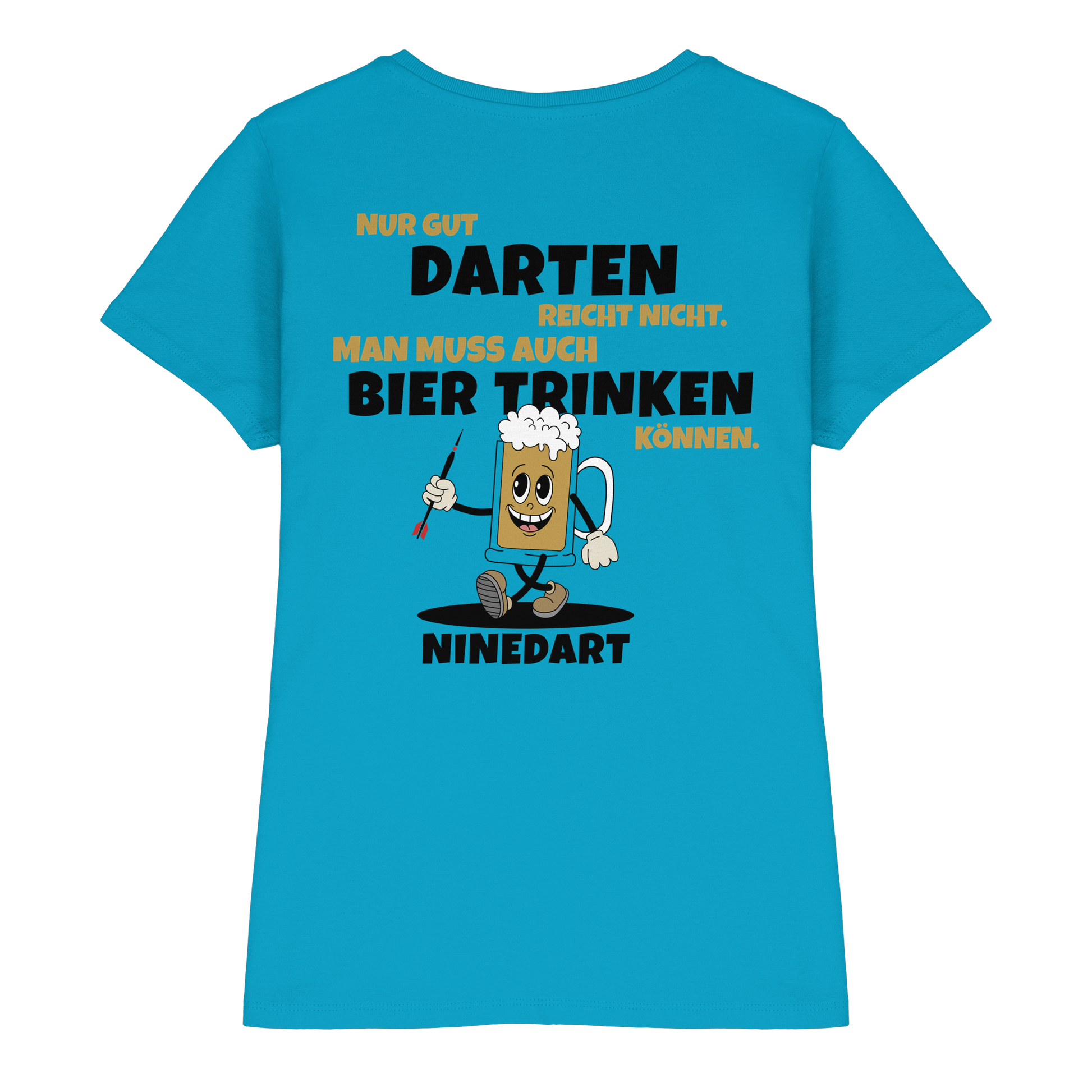 Nur gut Darten reicht nicht  - Ladies Premium Shirt