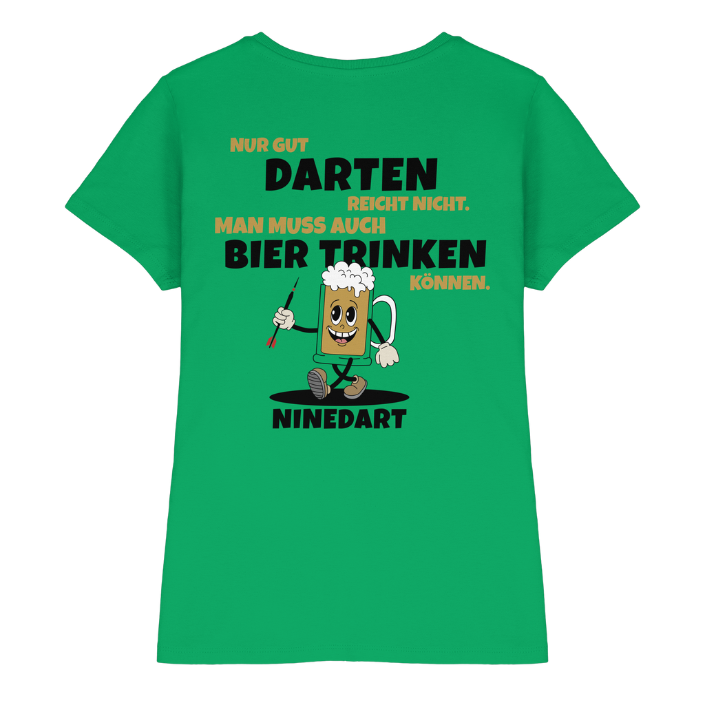 Nur gut Darten reicht nicht  - Ladies Premium Shirt
