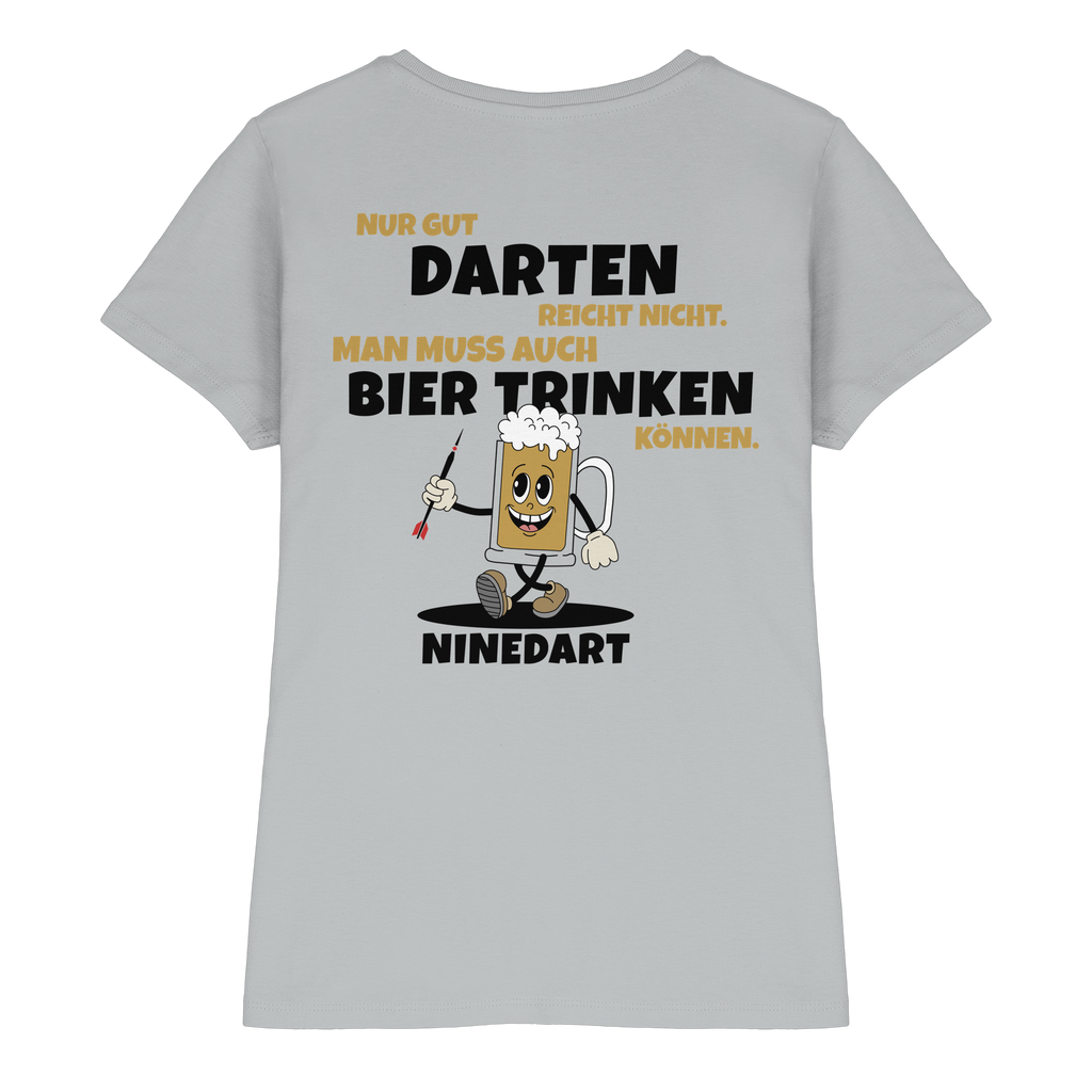 Nur gut Darten reicht nicht  - Ladies Premium Shirt