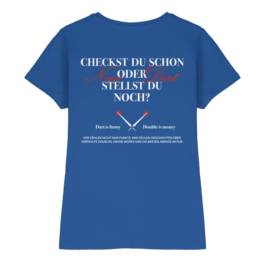 Checkst du schon?  - Ladies Premium Shirt