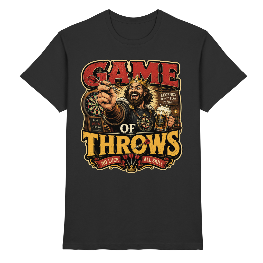Game of Throws - Premium Shirt