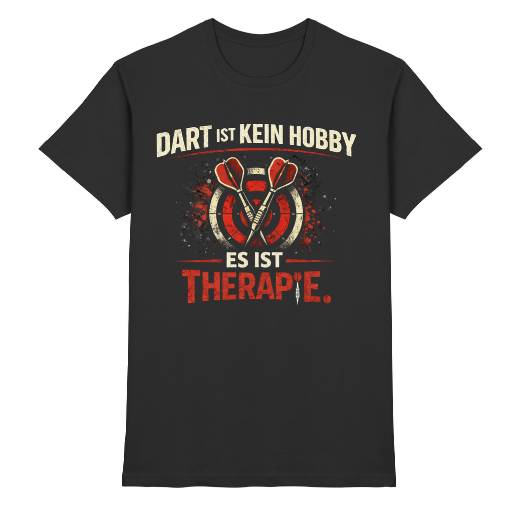 Dart ist Therapie - Premium Shirt