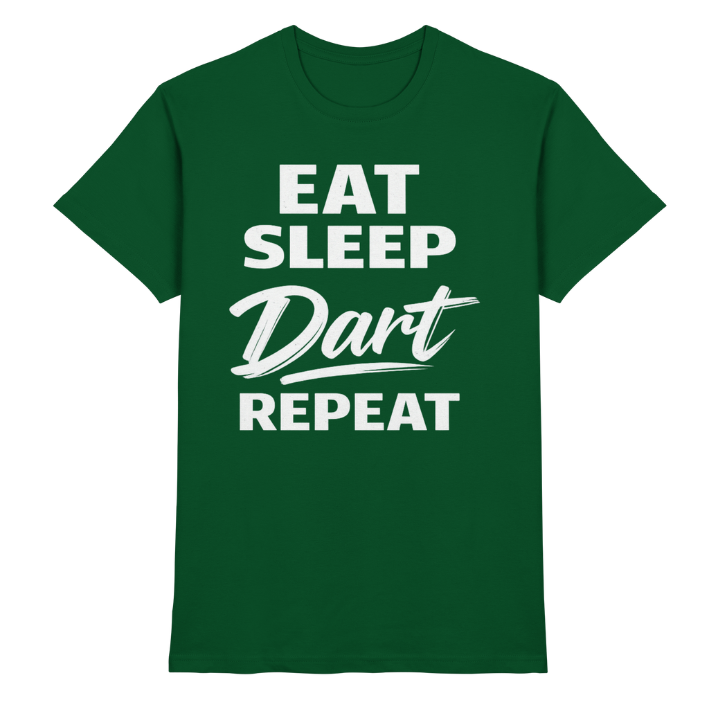 Eat. Sleep. Dart. Repeat. - Premium Shirt