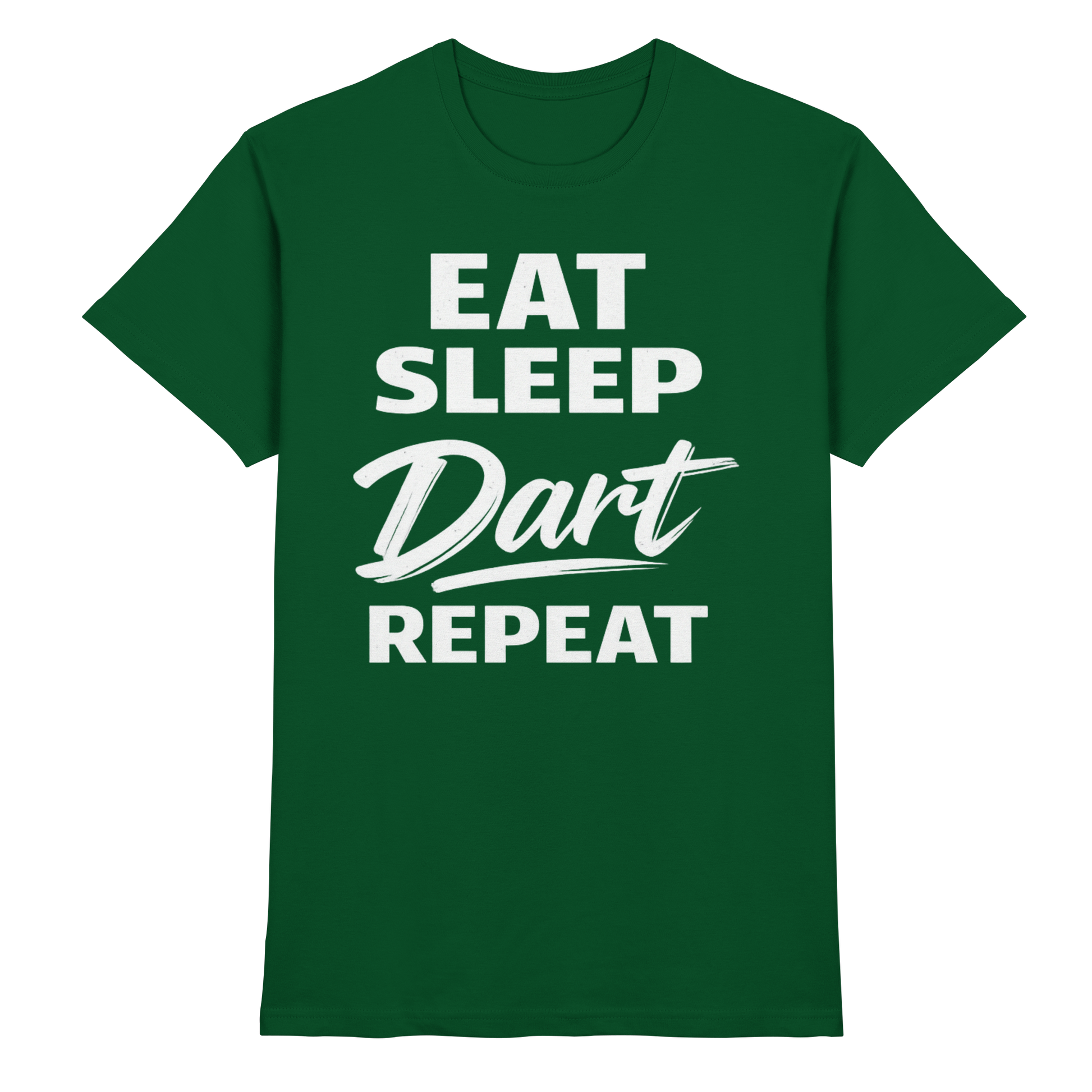 Eat. Sleep. Dart. Repeat. - Premium Shirt
