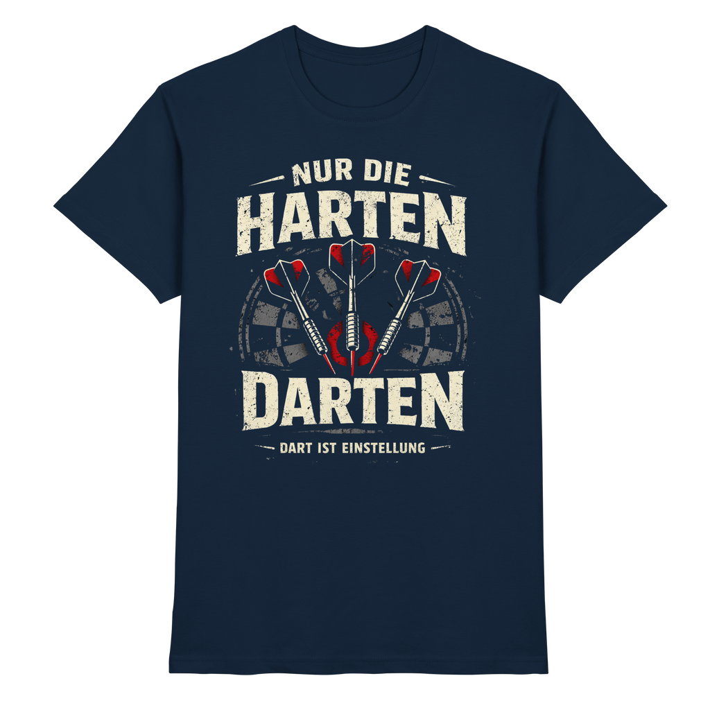 Nur die Harten darten - Premium Shirt