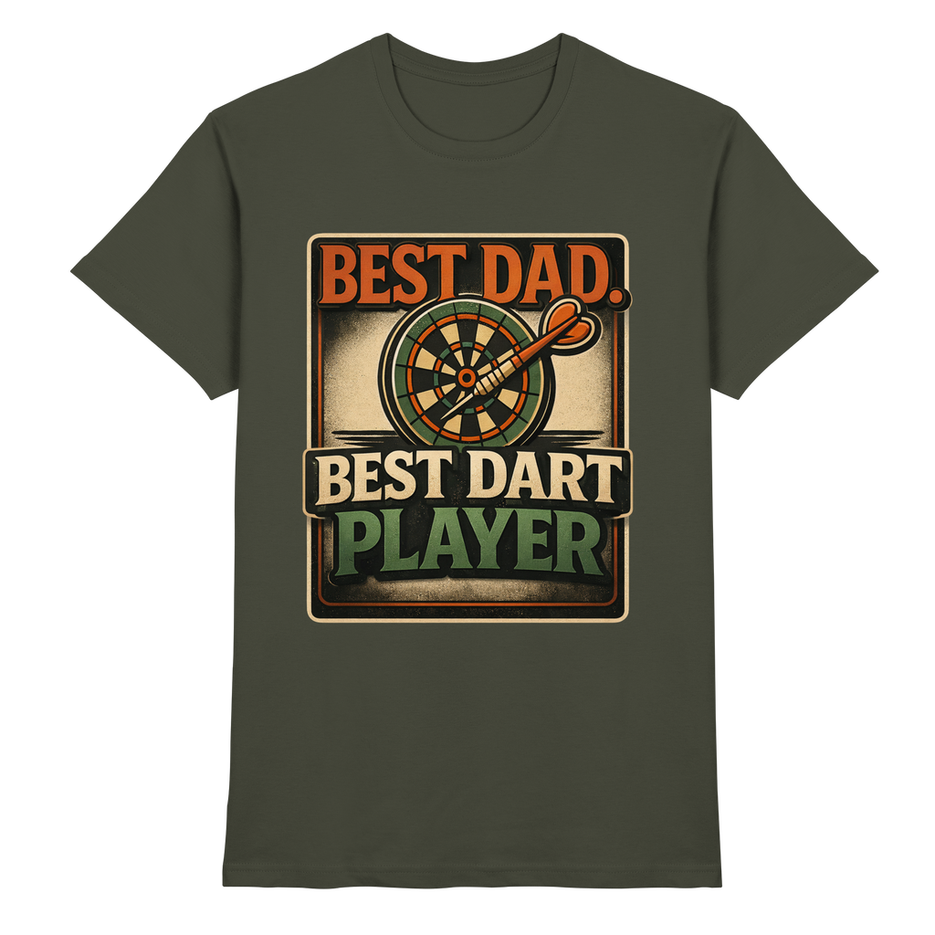 Best Dad. Best Dart Player. - Premium Shirt