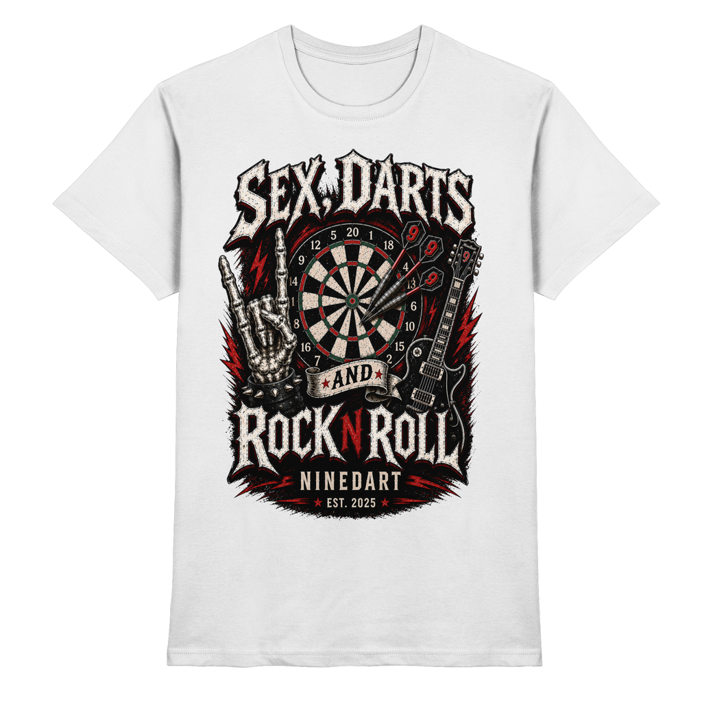 SEX, DARTS AND ROCK N ROLL - Premium Shirt